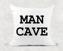 Load image into Gallery viewer, Personalized Man Cave Accent Cushion, Throw Pillow, Men's Gift, 18x18