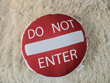Load image into Gallery viewer, Do Not Enter Sign Pillow, Stop Sign Pillow, Boys Room Decor, Cute Pillow Decor