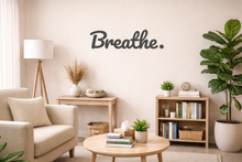 Load image into Gallery viewer, Breathe Wood Sign | Therapist Office Mental Health Wall Decor | Mindfulness Quote | Counselor Gift - RB &amp; Co. Pillows