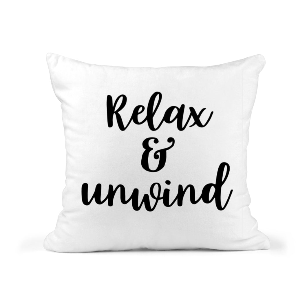 Relax Unwind Custom Quotes Words Sayings Throw Pillow Cushion and/or Cover RB & Co.