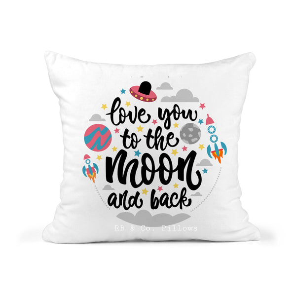 Love You To The Moon Pillow Cushion Kids Room Nursery Decor 16x16 Cover + Insert