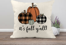 Load image into Gallery viewer, It&#39;s Fall Y&#39;all Decorative Throw Pillow Cushion 18x18 Linen Cover + Insert