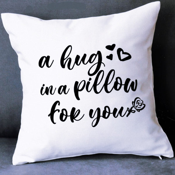 HUG Pillow Cushion Gift Inspirational Personalized Quote Pillow 16x16 COVER + INSERT