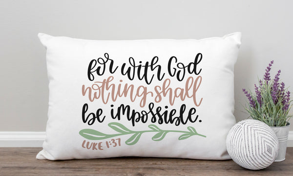 Nothing Shall Be Impossible Inspirational Pillow, Scripture Quote Pillow, Christian Throw Pillow, Cushions with Words