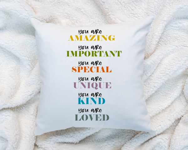 You Are Amazing and Important Inspirational Motivational Quote Pillow Cushion 16x16 Customizable COVER + INSERT