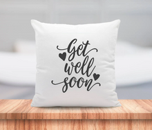 Load image into Gallery viewer, Get Well Soon Pillow Cushion Gift Inspirational Quotes 18x18 COVER + INSERT